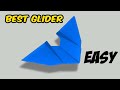 Paper Airplanes Easiest to Fly Farthest| GLIDER | More than 2200 feet (origami airplane)