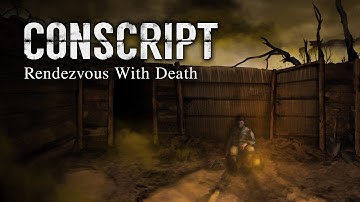 CONSCRIPT | Rendezvous With Death Trailer