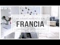 VIVIR en FRANCIA 🇫🇷 | ¿CÓMO es MI PISO? ¿CUÁNTO cuesta? 😨