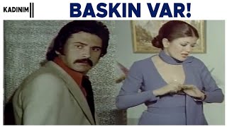 Kadınım Türk Filmi | Orhan ve Zeynepin davetine baskın