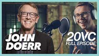 How I Bought 12% of Google for $12M; How VC is Fixing Climate Change | John Doerr Full Interview