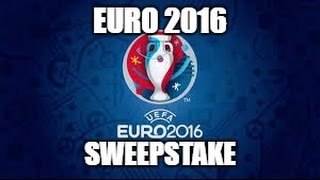 EURO 2016 SWEEPSTAKE