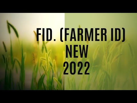 Farmer ID (Fid) 2021 New citizen fruits (pm  Kisan)