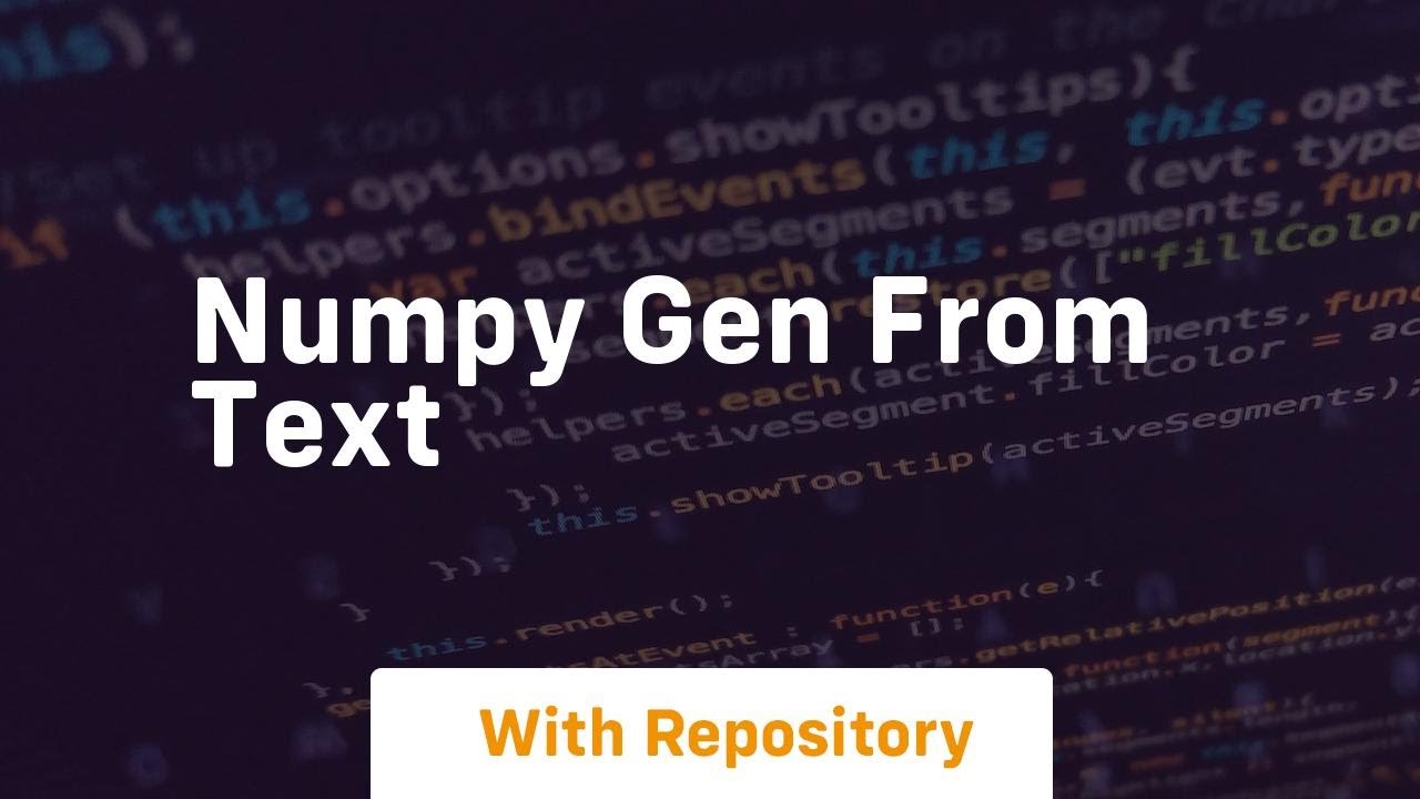 Numpy Gen From Text YouTube Numpy gen from text youtube