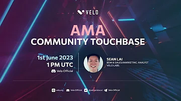 Velo Labs AMA | 1 Jun 2023 | Sean Lai, BDM & Sales/Marketing Analyst
