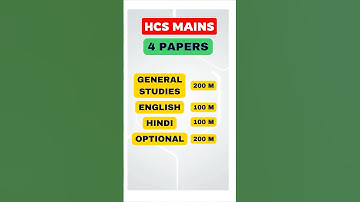 HCS MAINS SYLLABUS AND PATTERN 📒