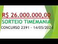 RESULTADO TIMEMANIA DE 14/05/2026 CONCURSO 2391 | NÚMEROS SORTEADOS