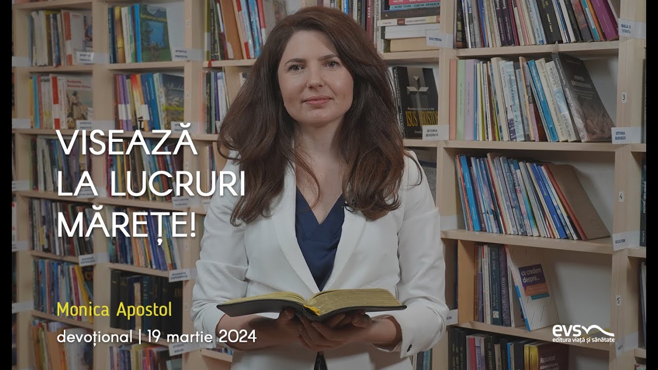 VISEAZĂ LA LUCRURI MĂREȚE!