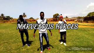 Marvelous Heroes ///_#dance to $$ Slim busterr __Baaba