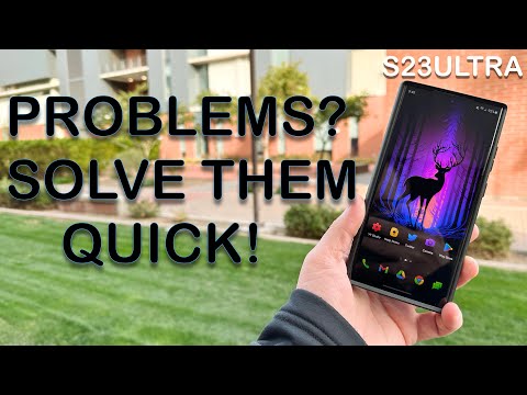 Galaxy S23 Ultra: Top 5 Problems and How to Solve Them!