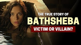 WHO WAS BATHSHEBA: WHAT HAPPENED BETWEEN DAVID AND BATHSHEBA IN THE BIBLE?