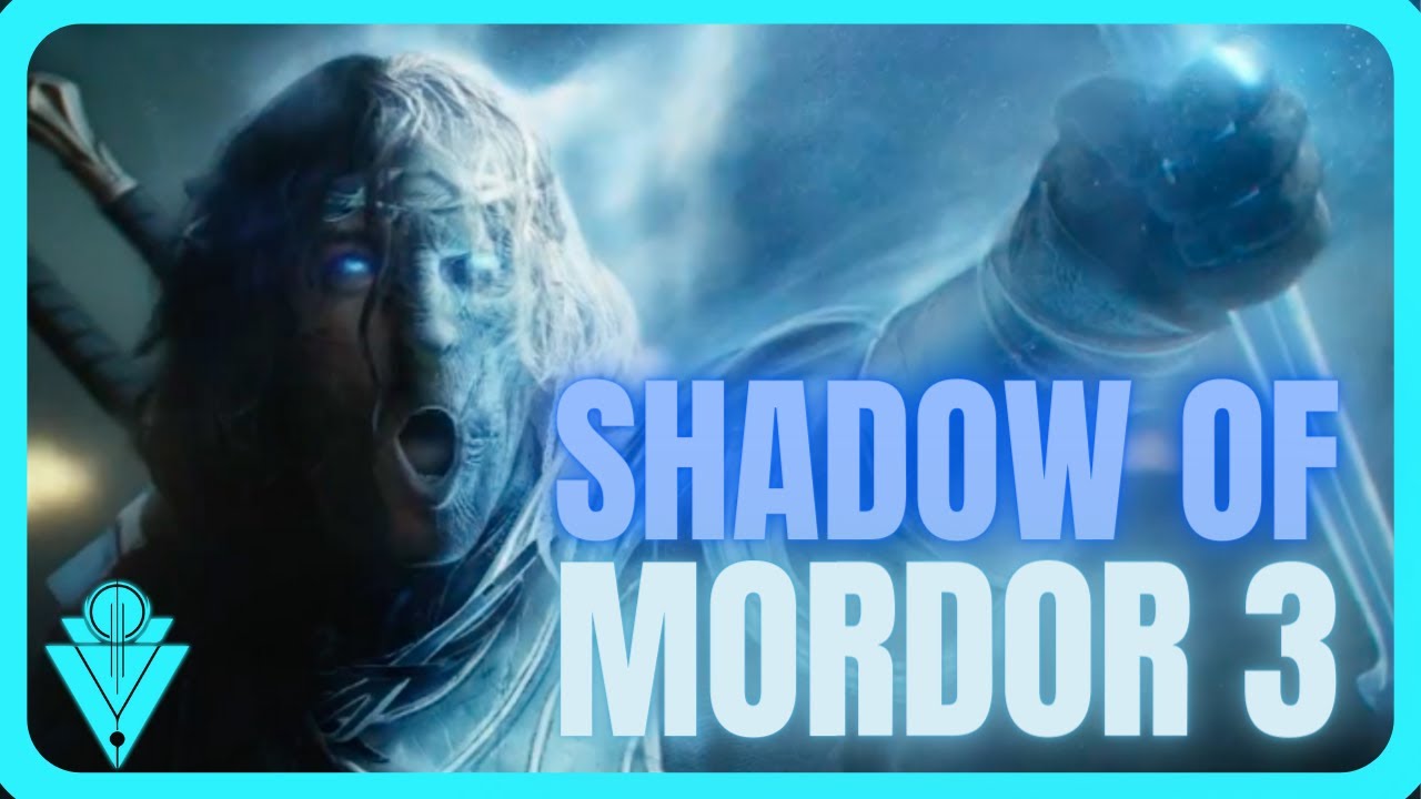 Middle Earth: Shadow Of Mordor 3 Might Be Coming Soon! 