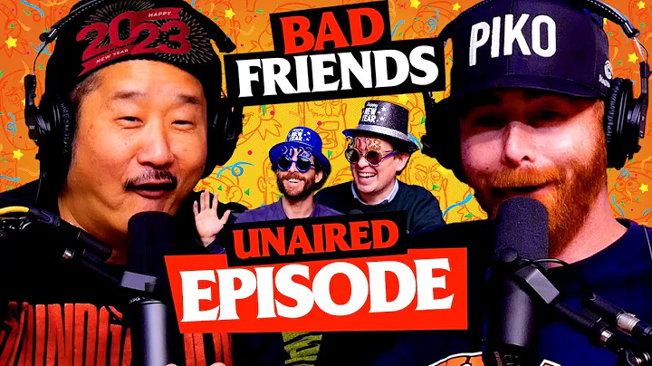 Unpicked Boogers From The Vault 2022 | Bad Friends