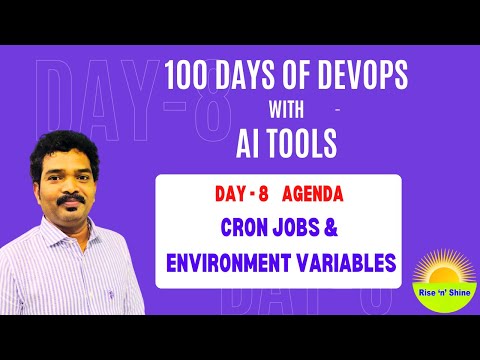 Day-8 Agenda: Cron Jobs & Environment Variables