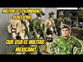  militar  colombiano reacciona que equipo militar usan en el ejercito de mexico