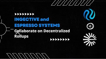Espresso Systems and Injective Collaborate on Decentralized Rollups