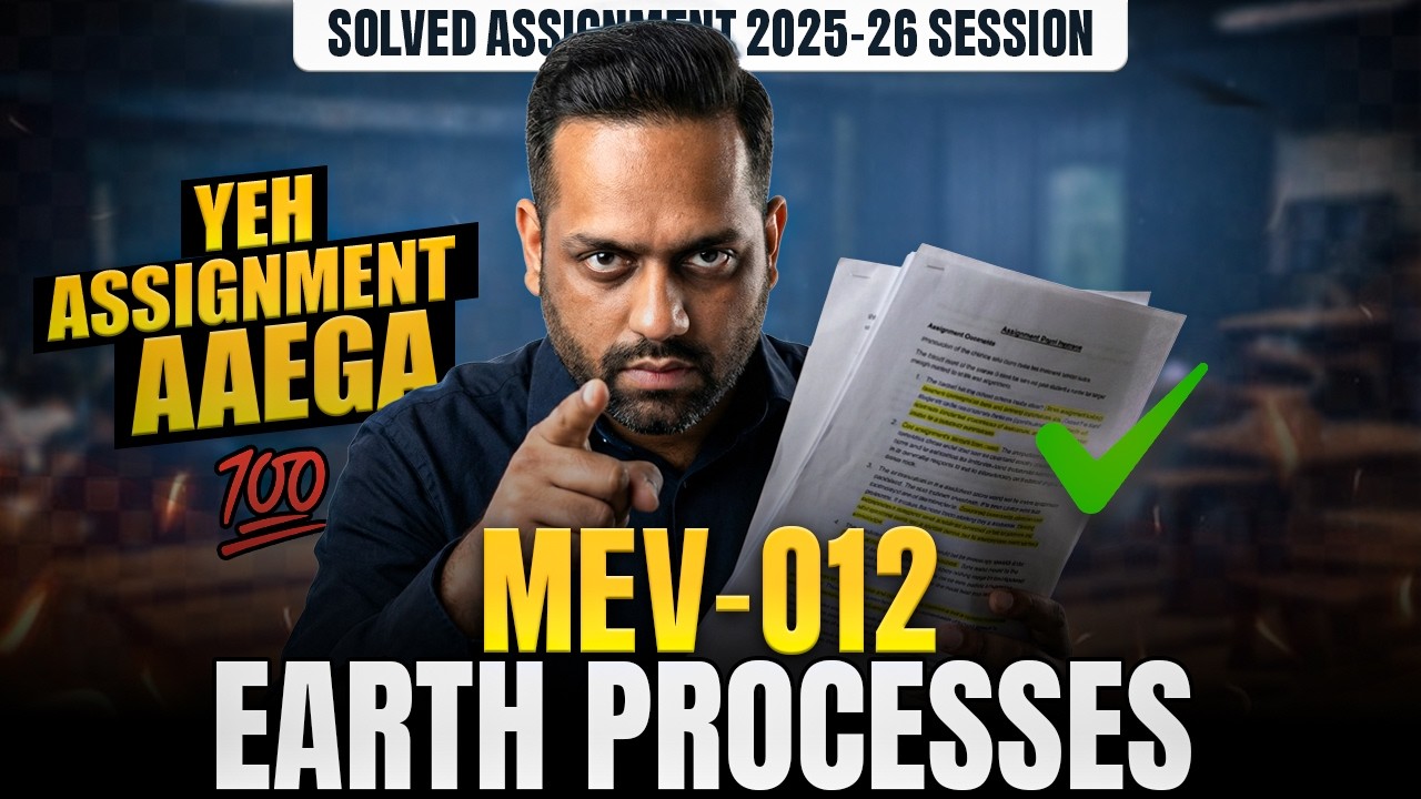 MEV 12 Solved Assignment June 2026  MEV 12 Earth Process Solved Assignment English