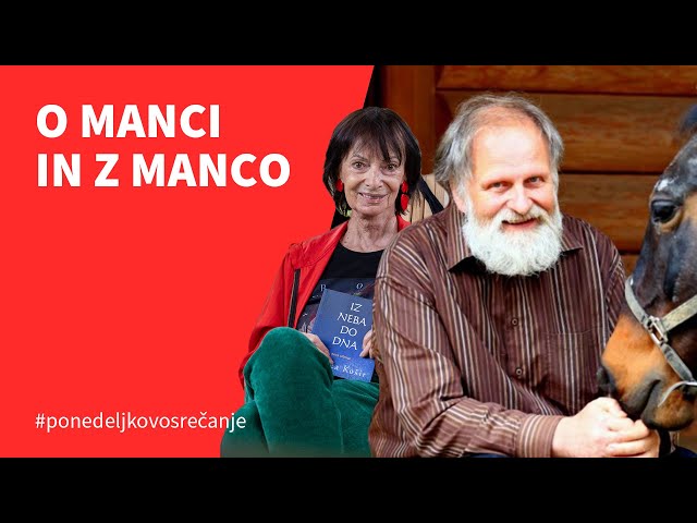 O Manci in z Manco, pogovor z dr. Karlom Gržanom