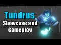 Mours | Tundrus Showcase and Gameplay