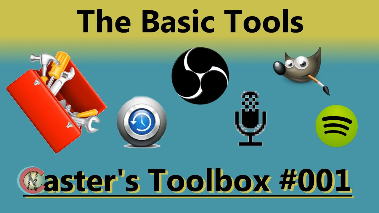 The Basics |  Caster's Toolbox  | 001 | Caster's Network