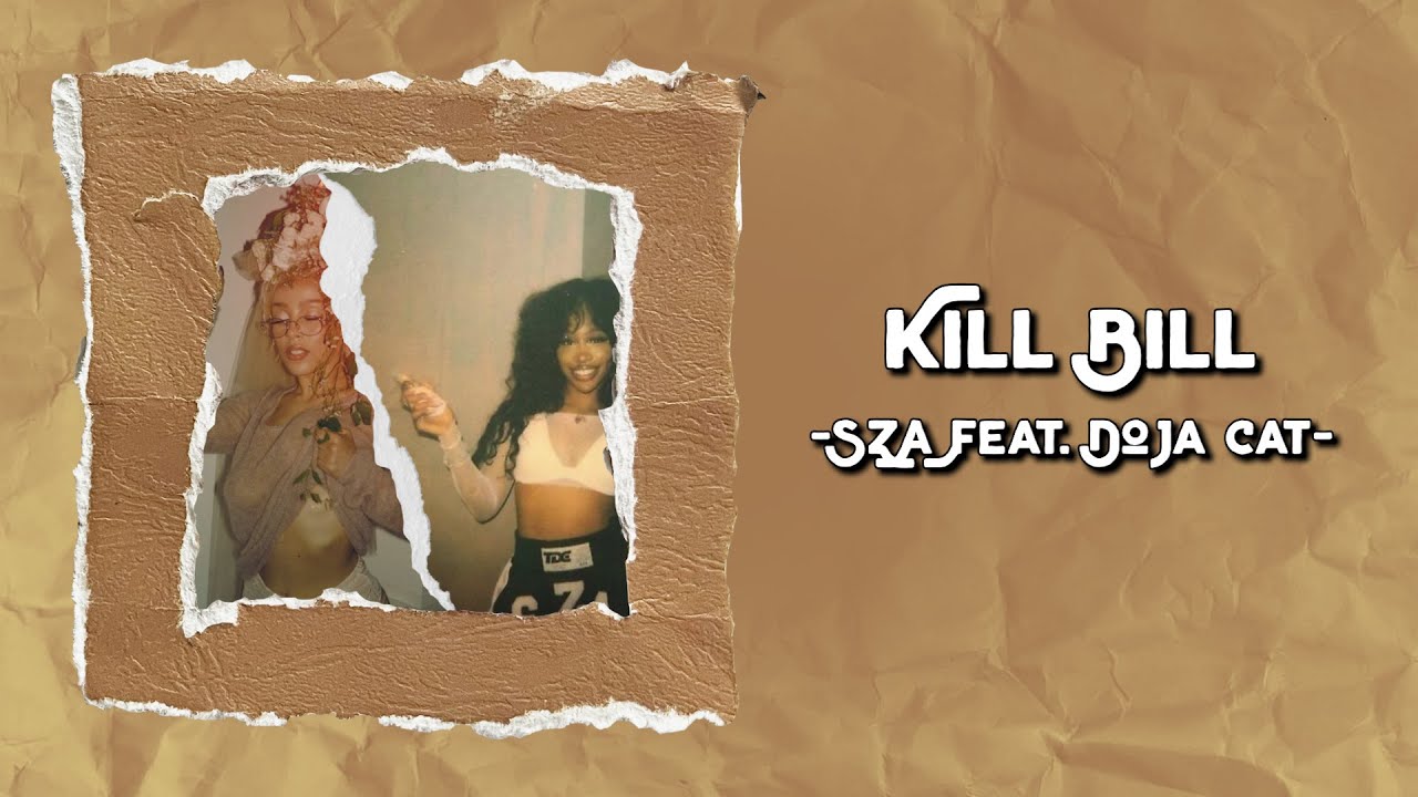 Kill Bill - SZA feat. Doja Cat (Remix) (Lyrics & Vietsub)