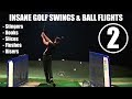 Insane Golf Swings & Ball Flights ¦ SECOND EDITION