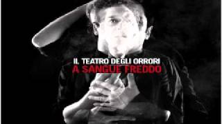 Video thumbnail of "Il Teatro Degli Orrori - Due"