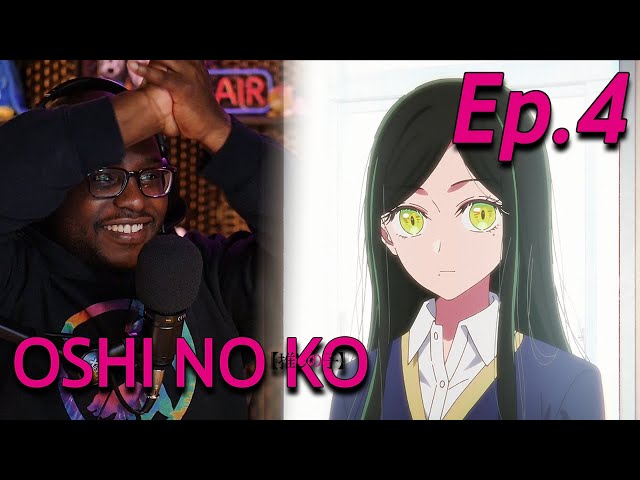 Oshi No Ko Ep. 4 Reaction by drumrolltonyreacts from Patreon