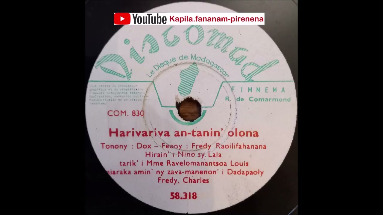 Fredy Raoilifahanana - Harivariva an tanin'olona (Discomad original 78 tours) - Madagascar.