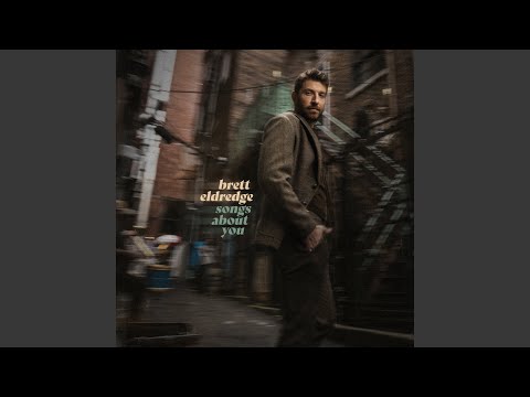 What Else Ya Got - Brett Eldredge