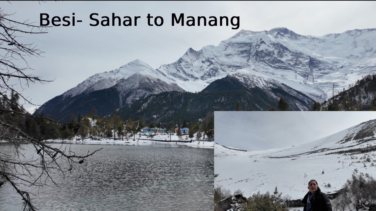 Manang: Adventurous Trip
