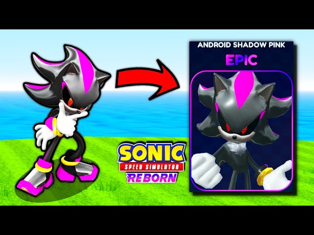 ANDROID SHADOW!? - Sonic Speed Simulator (ROBLOX) 🔵💨 