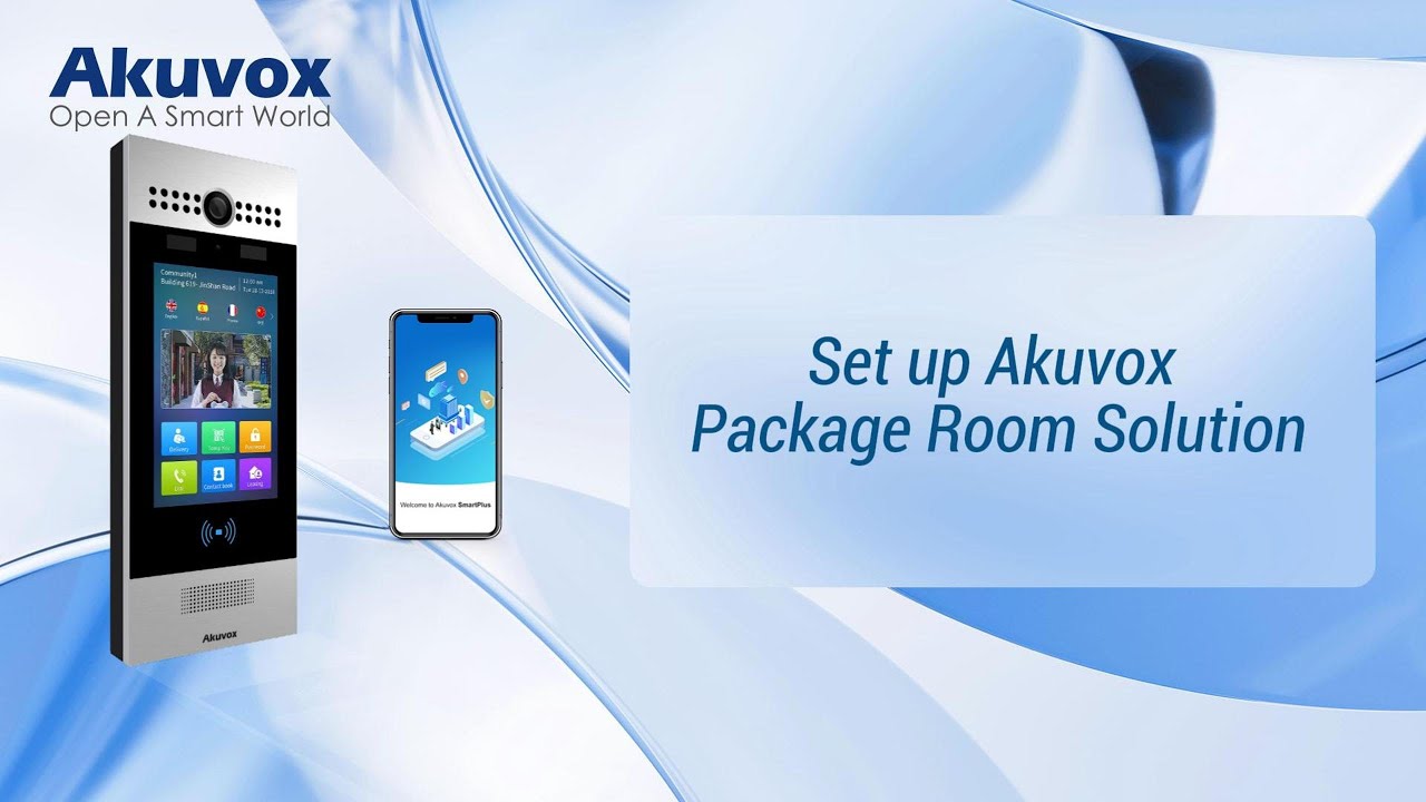 Set up Akuvox Package Room Solution