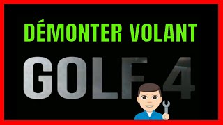 démonter  volant golf 4 - TEASER