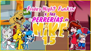 Friday Night Funkin' X Las Perrerías de Mike v1.5 | Full Gameplay