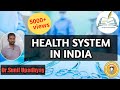 Health system in india