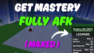 Easiest Way to Grind Max Mastery (AFK) in Blox Fruits