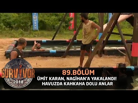 Survivor 2018| 89. Bölüm |  Ümit Karan, Nagihan'a Yakalandı! Havuzda Kahkaha Dolu Anlar