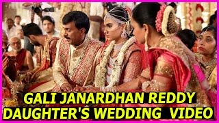 Gali Janardhan Reddy Daughter Marriage Video - Rare & Exclusive | Richest Marriage