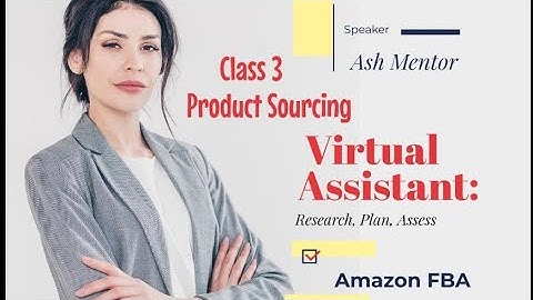 Product Sourcing in Amazon || Virtual assistant training for beginners Class 3 || free full course
