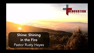 Shine: Shining in the Fire
