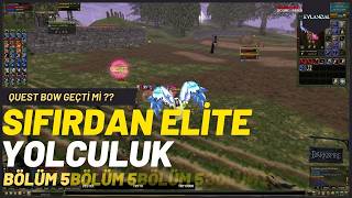 Quest Bow Geçti̇ Mi̇?? Sifirdan Eli̇te Yolculuk Hedefi̇mi̇ze Adim Adim Yaklaşiyoruz