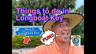 Things to do in Longboat Key, Florida