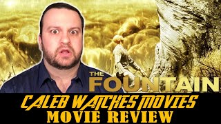 #65 - THE FOUNTAIN MOVIE REVIEW #65 - THE FOUNTAIN MOVIE REVIEW