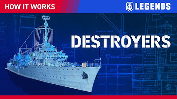 How It Works: Destroyers| World of Warships: Legends