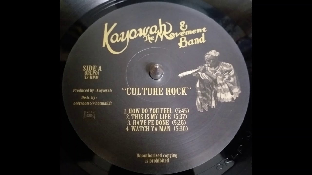 Kayawah And The Movement Band  - Watch Ya Man (Us/1979/Onlyroots Records/France 2011)