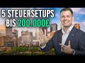 5 Steuersetups für Unternehmer bis 200.000 € Gewinn