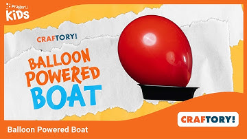 Craftory: Balloon Powered Boat