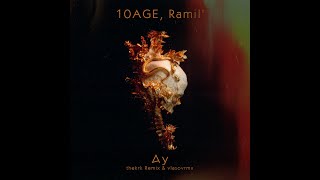 10Age, Ramil   - Ау(thekrk Remix & vlasovrmx)