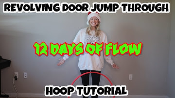 HOOP TUTORIAL: Revolving Door Jump Through